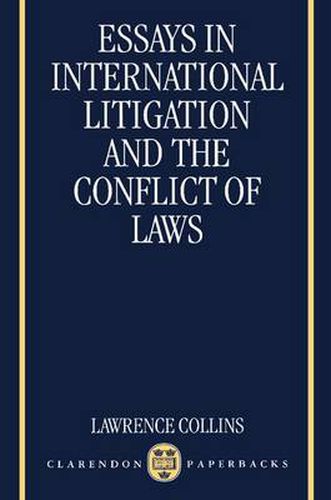 Cover image for Essays in International Litigation and the Conflict of Laws