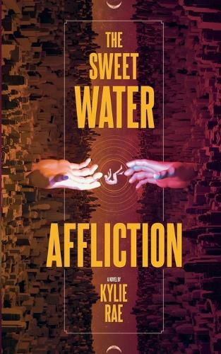 Cover image for The Sweet Water Affliction