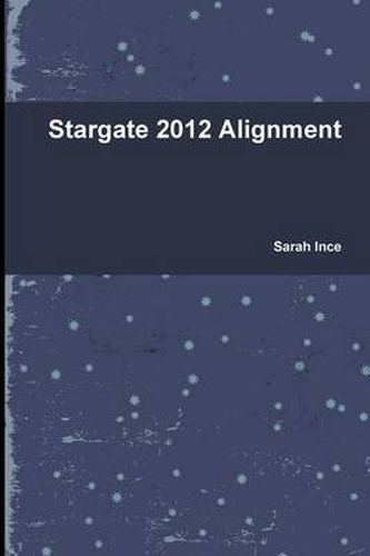 Cover image for Stargate 2012 Alignment