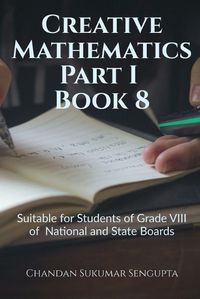 Cover image for Creative Mathematics Part I Book 8