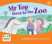 Cover image for Mr Top Goes to the Zoo