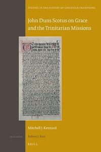 Cover image for John Duns Scotus on Grace and the Trinitarian Missions
