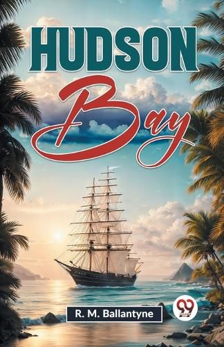 Cover image for Hudson Bay