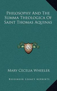 Cover image for Philosophy and the Summa Theologica of Saint Thomas Aquinas