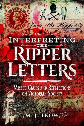 Interpreting the Ripper Letters