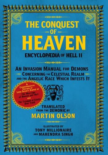 Cover image for Encyclopaedia Of Hell Ii: The Conquest of Heaven An Invasion Manual For Demons Concerning the Celestial Realm and the Angelic Race Which Infests It