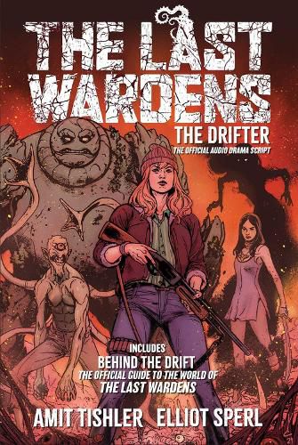 Cover image for The Last Wardens: The Drifter