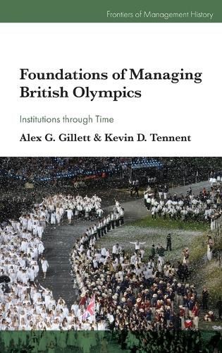 Cover image for Foundations of Managing British Olympics