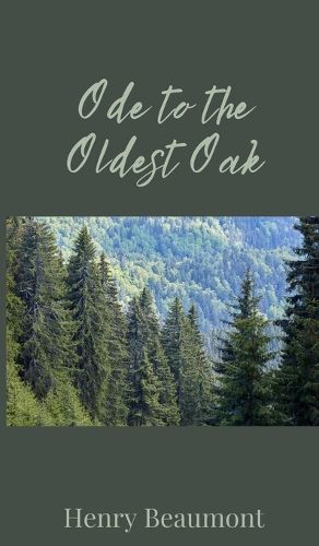 Cover image for Ode to the Oldest Oak