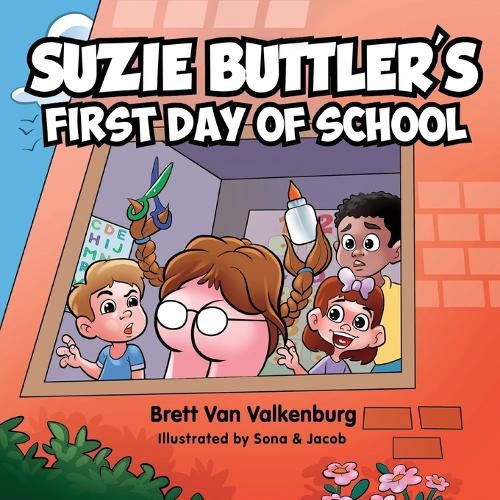 Cover image for Suzie Buttler's First Day of School