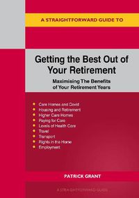 Cover image for Getting The Best Out Of Your Retirement