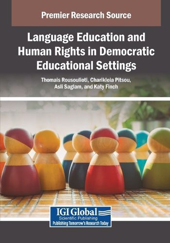 Cover image for Language Education and Human Rights in Democratic Educational Settings