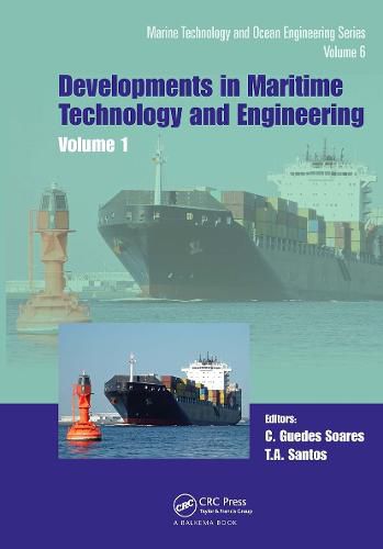 Cover image for Developments in Maritime Technology and Engineering: Celebrating 40 years of teaching in Naval Architecture and Ocean Engineering in Portugal and the 25th anniversary of CENTEC