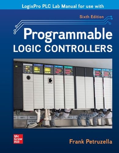 Cover image for Logixpro Plc Manual for Use with Programmable Logic Controllers