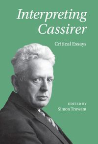 Cover image for Interpreting Cassirer: Critical Essays