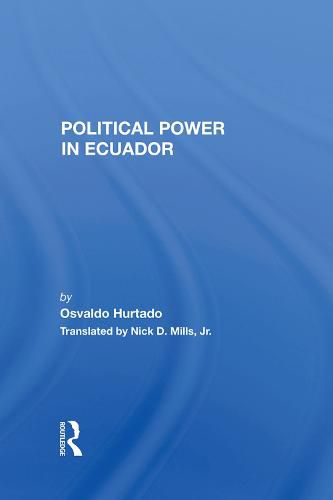 Cover image for Political Power in Ecuador