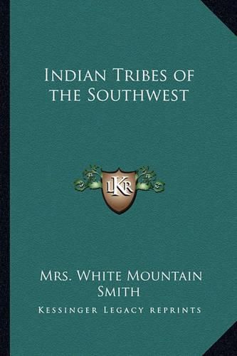 Indian Tribes of the Southwest