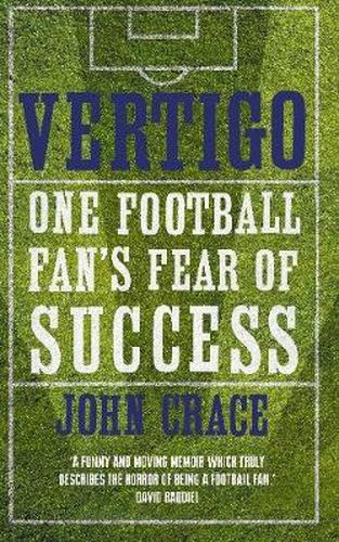 Cover image for Vertigo: Spurs, Bale and One Fan's Fear of Success