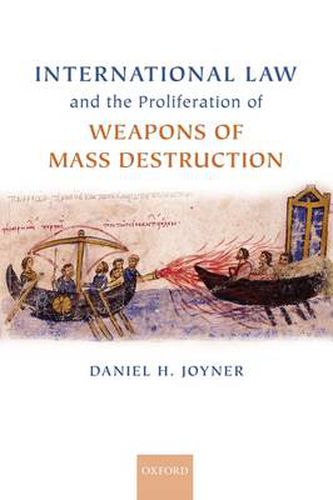 Cover image for International Law and the Proliferation of Weapons of Mass Destruction