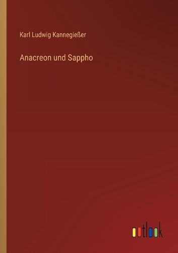 Cover image for Anacreon und Sappho