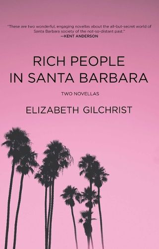 Cover image for Rich People in Santa Barbara