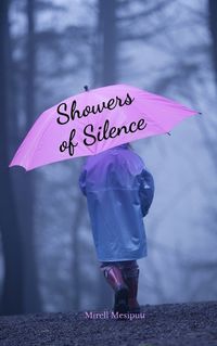 Cover image for Showers of Silence