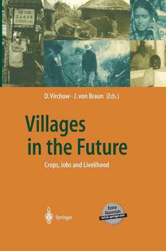 Cover image for Villages in the Future: Crops, Jobs and Livelihood