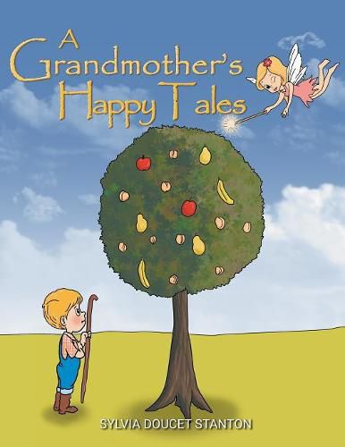 Cover image for A Grandmother's Happy Tales