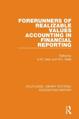 Cover image for Forerunners of Realizable Values Accounting in Financial Reporting