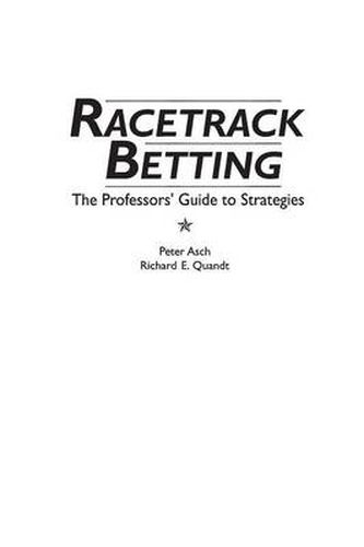 Cover image for Racetrack Betting: The Professor's Guide to Strategies