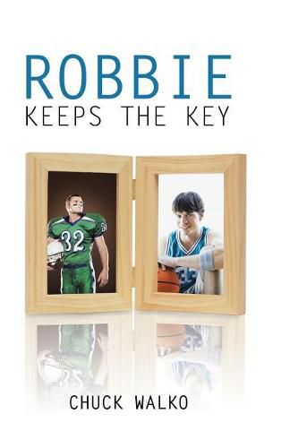 Cover image for Robbie Keeps the Key