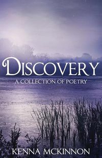 Cover image for Discovery: A Collection of Poetry