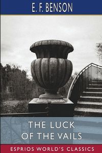 Cover image for The Luck of the Vails (Esprios Classics)