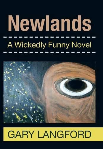 Cover image for Newlands: A Wickedly Funny Novel