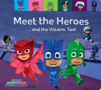 Cover image for Meet the Heroes . . . and the Villains, Too!