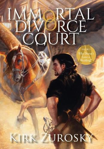 Cover image for Immortal Divorce Court Volume 3: Who Doesn't Love a Wedding?