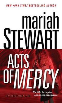 Cover image for Acts of Mercy: A Mercy Street Novel