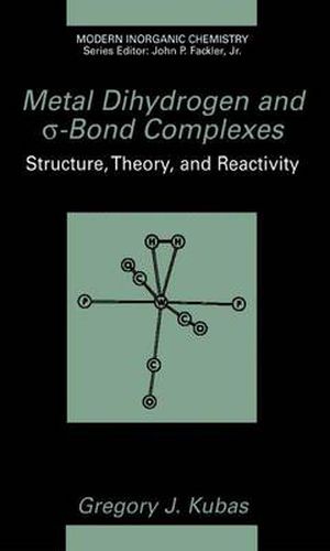 Cover image for Metal Dihydrogen and  -Bond Complexes