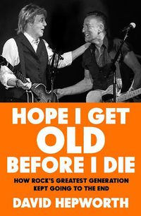 Cover image for Hope I Get Old Before I Die