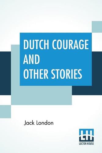 Cover image for Dutch Courage And Other Stories