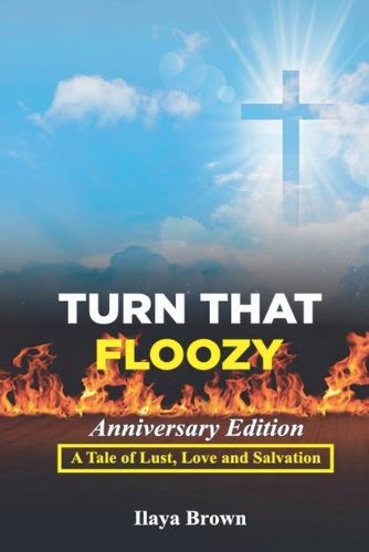 Cover image for Turn That Floozy Anniversary Edition