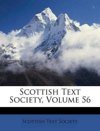 Cover image for Scottish Text Society, Volume 56