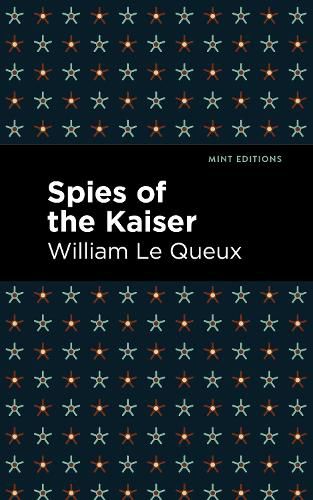 Cover image for Spies of the Kaiser