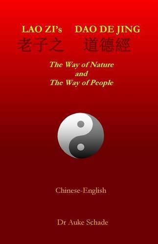 Lao Zi's Dao De Jing: The Way of Nature and the Way of People