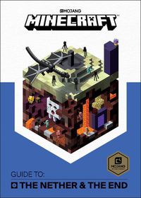 Cover image for Minecraft: Guide to the Nether & the End