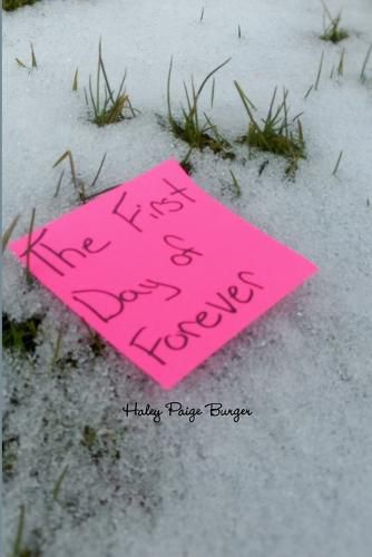 Cover image for The First Day of Forever