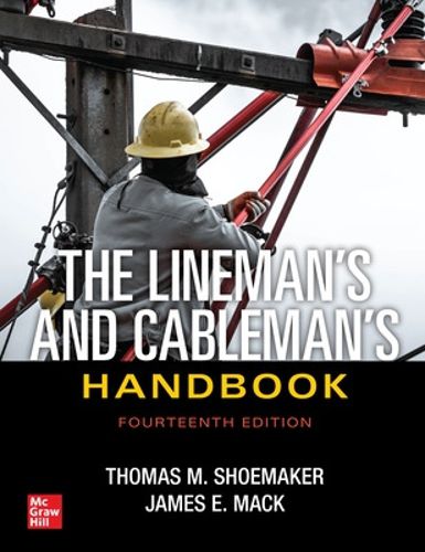 Cover image for The Lineman's and Cableman's Handbook, Fourteenth Edition