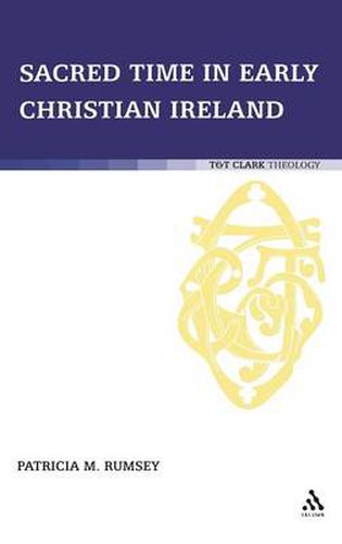 Cover image for Sacred Time in Early Christian Ireland