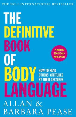 Cover image for The Definitive Book of Body Language: How to read others' attitudes by their gestures