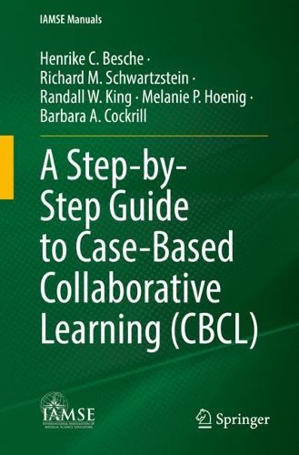 Cover image for A Step-by-Step Guide to Case-Based Collaborative Learning (CBCL)